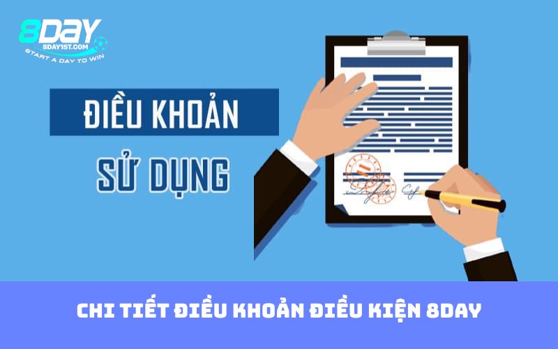 Chi tiết điều khoản điều kiện 8DAY