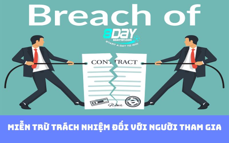 Miễn trừ trách nhiệm đối với người tham gia