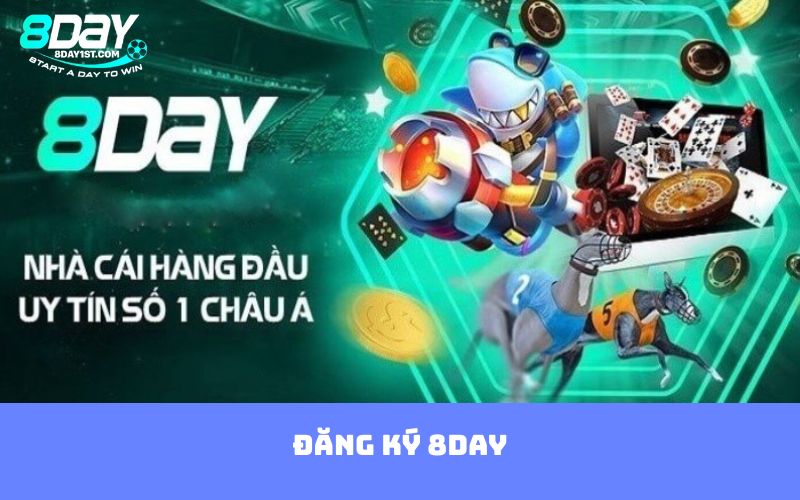 đăng Ký 8DAY
