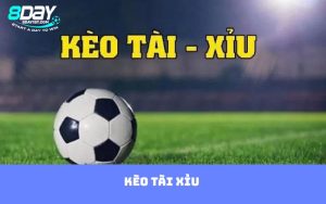 Kèo tài xỉu