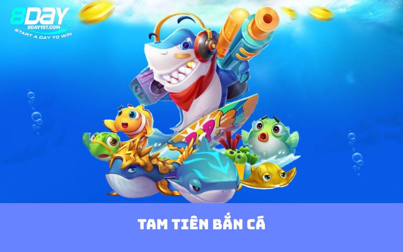 Tam tiên bắn cá